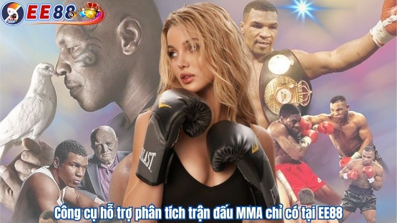 Công cụ hỗ trợ phân tích trận đấu MMA chỉ có tại EE88